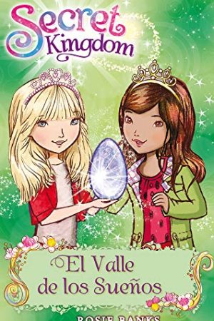 SECRET KINGDOM 9: EL VALLE DE LOS SUEÑOS