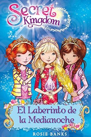SECRET KINGDOM 12: EL LABERINTO DE LA MEDIANOCHE