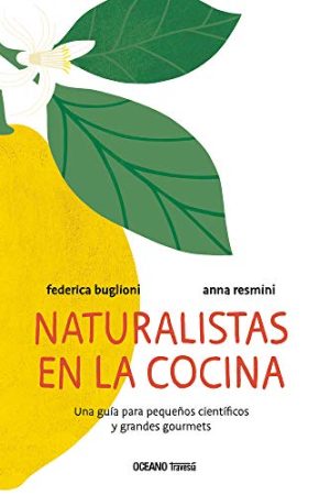 NATURALISTAS EN LA COCINA