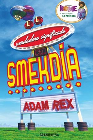 Verdadero significado del Smekdía, El