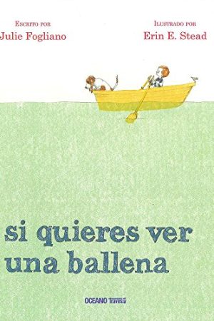 Si quieres ver una ballena