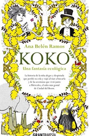 KOKO. UNA FANTASÍA ECOLÓGICA