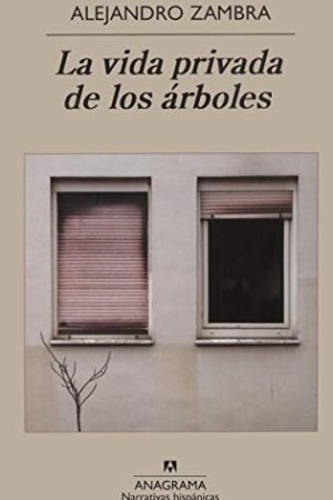 LA VIDA PRIVADA DE LOS ARBOLES