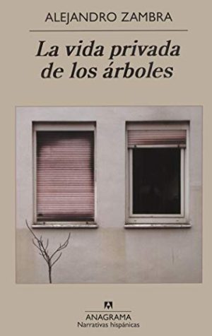 LA VIDA PRIVADA DE LOS ARBOLES