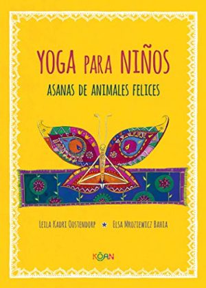 YOGA PARA NIÑOS, ASANAS DE ANIMALES FELICES