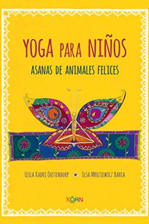 YOGA PARA NIÑOS, ASANAS DE ANIMALES FELICES