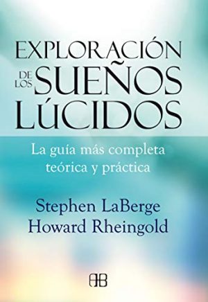 Exploración de los sueños lúcidos