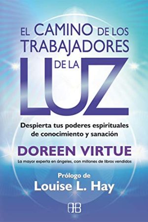 Camino de los trabajadores de la luz, El
