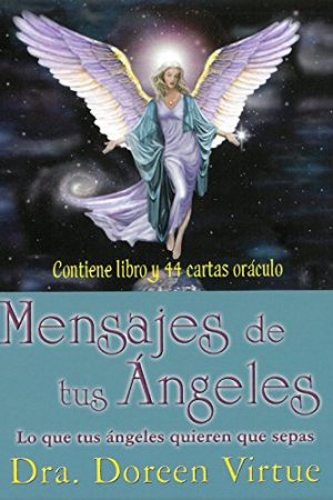 MENSAJES DE TUS ANGELES