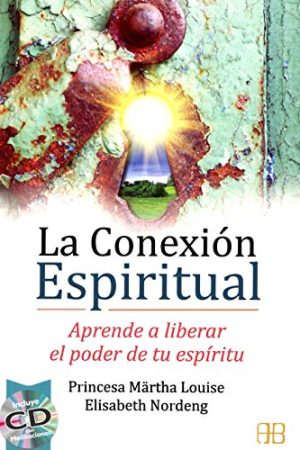CONEXIÓN ESPIRITUAL, LA (INCLUYE CD)