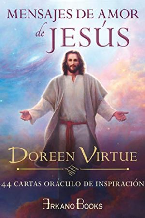 MENSAJES DE AMOR DE JESÚS (LIBRO Y CARTAS)
