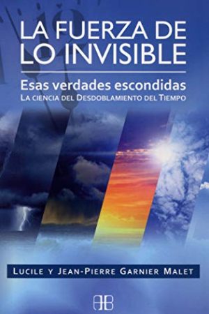 LA FUERZA DE LO INVISIBLE