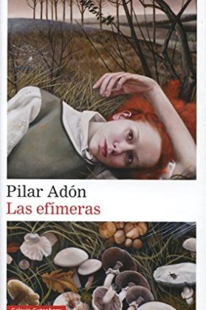 LAS EFIMERAS