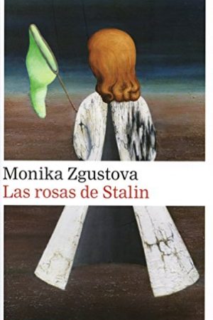 LAS ROSAS DE STALIN