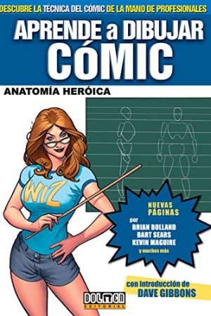 APRENDE A DIBUJAR COMIC, ANATOMIA HEROICA