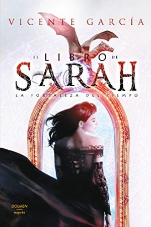 EL LIBRO DE SARAH LA FORTALEZA DEL TIEMPO