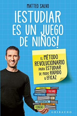 ¡ESTUDIAR ES UN JUEGO DE NIÑOS!