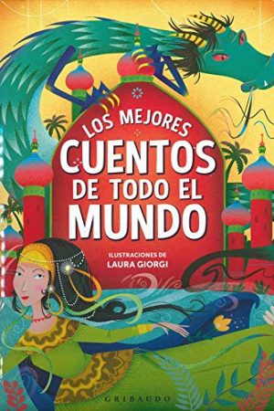 LOS MEJORES CUENTOS DE TODO EL MUNDO