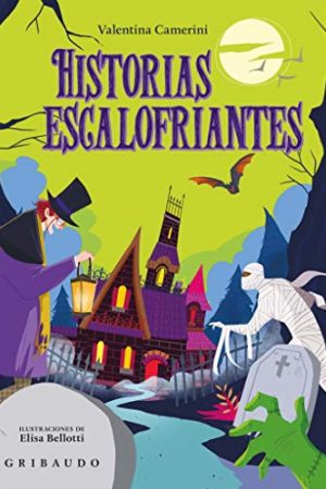 HISTORIAS ESCALOFRIANTES