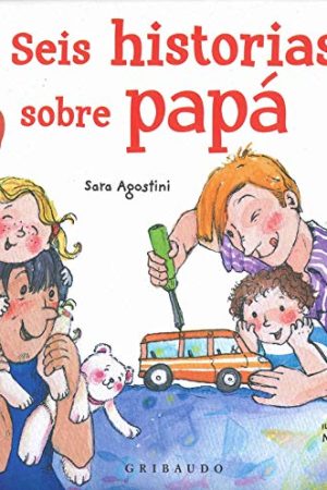 SEIS HISTORIAS SOBRE PAPA