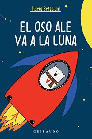 EL OSOS ALE VA A LA LUNA
