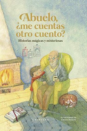 ABUELO ME CUENTA OTRO CUENTO