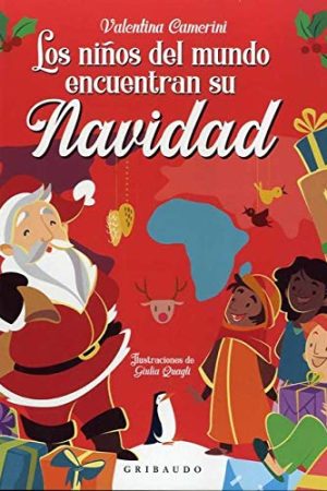 LOS NIÑOS DEL MUNDO ENCUENTRAN SU NAVIDAD