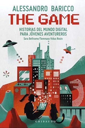 THE GAME, HISTORIA DEL MUNDO DIGITAL PARA JOVENES AVENTURERO
