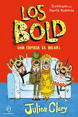 LOS BOLDS, UNA FAMILIA DE HIENAS