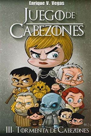 JUEGO DE CABEZONES, III TORMENTA DE CABEZONES