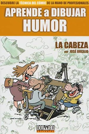 APRENDE A DIBUJAR HUMOR, LA CABEZA