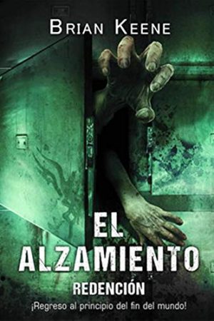 EL ALZAMIENTO. REDENCION
