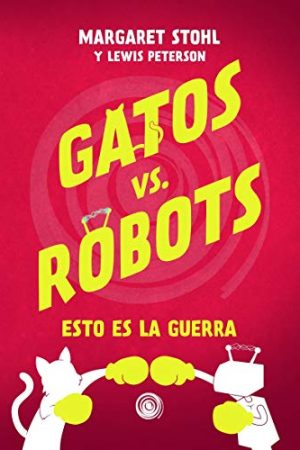 GATOS VS. ROBOTS