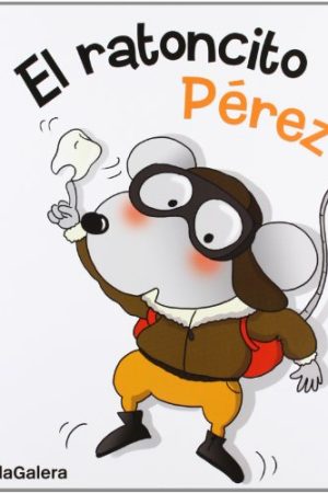 EL RATONCITO PEREZ