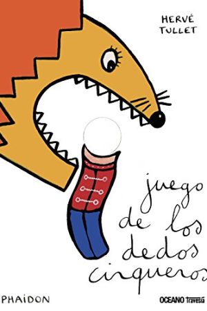 JUEGO DE LOS DEDOS CIRQUEROS