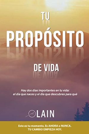 TU PROPOSITO DE VIDA