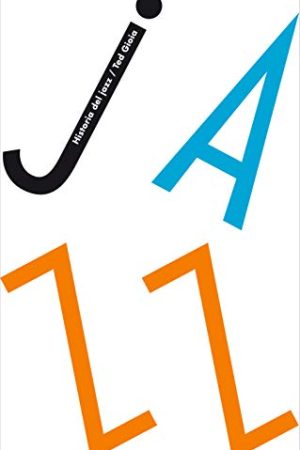HISTORIA DEL JAZZ