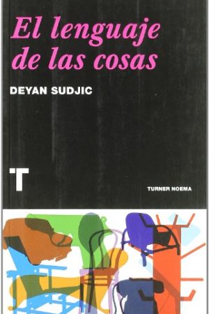 LENGUAJE DE LAS COSAS, EL