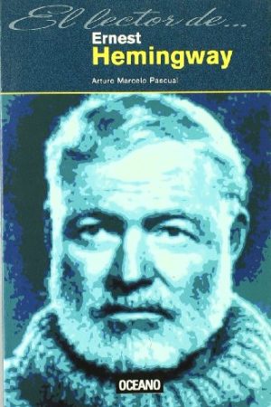 ERNEST HEMINGWAY