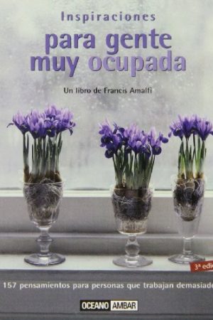 Inspiraciones para gente muy ocupada
