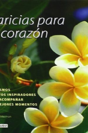 CARICIAS PARA EL CORAZON NUEVO