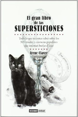 Gran libro de las supersticiones, El