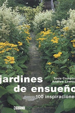 JARDINES DE ENSUEÑO