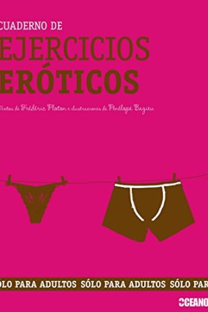 Cuaderno de ejercicios eróticos