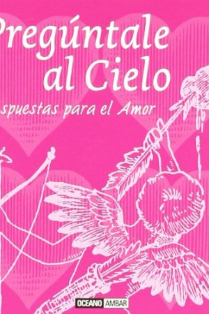 Pregúntale al cielo