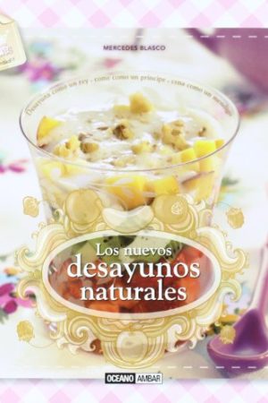 NUEVOS DESAYUNOS NATURALES, LOS