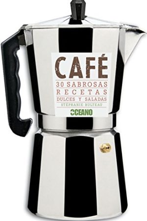 Café: 30 sabrosas recetas dulces y saladas