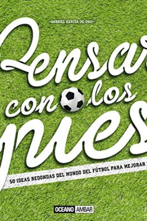 PENSAR CON LOS PIES