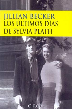 Últimos días de Sylvia Plath