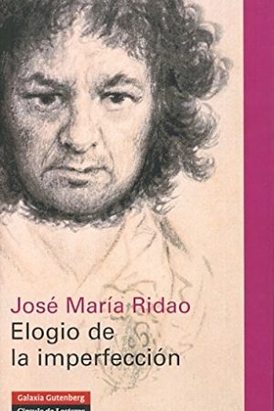 ELOGIO DE LA IMPERFECCION